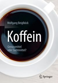 Bild vom Artikel Koffein vom Autor Wolfgang Beiglböck