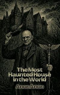 Produktbild: The Most Haunted House in the World