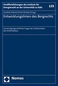 Produktbild: Entwicklungslinien des Bergrechts