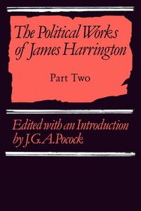 Produktbild: The Political Works of James Harrington - Part Two