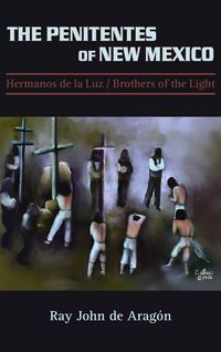Produktbild: The Penitentes of New Mexico
