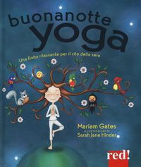 Produktbild: Buonanotte yoga. Una fiaba rilassante per il rito della sera