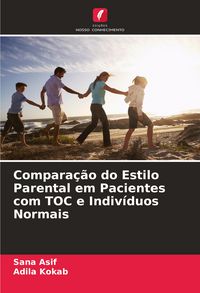 Produktbild: Compara&ccedil;&atilde;o do Estilo Parental em Pacientes com TOC e Indiv&iacute;duos Normais