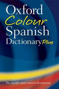 Produktbild: Oxford Languages: Oxford Colour Spanish Dictionary Plus