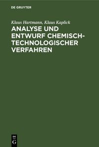 Produktbild: Analyse und Entwurf chemisch-technologischer Verfahren