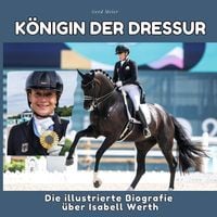 Produktbild: K&ouml;nigin der Dressur