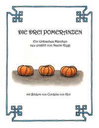 Produktbild: Die drei Pomeranzen