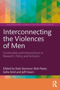 Produktbild: Interconnecting the Violences of Men