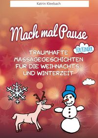 Produktbild: Traumhafte Massagegeschichten f&uuml;r die Weihnachts und Winterzeit