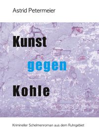 Produktbild: KUNST GEGEN KOHLE