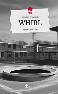 Produktbild: WHIRL. Life is a Story - story.one