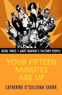 Produktbild: Your Fifteen Minutes Are Up