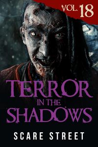 Produktbild: Terror in the Shadows Vol. 18