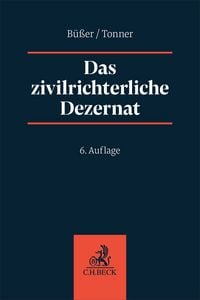 Produktbild: Das zivilrichterliche Dezernat