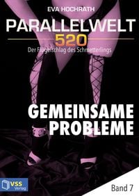 Produktbild: Parallelwelt 520 - Band 7 - Gemeinsame Probleme