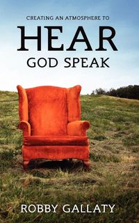 Produktbild: Creating an Atmosphere to HEAR God Speak