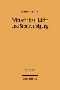 Produktbild: Wirtschaftsaufsicht und Strafverfolgung