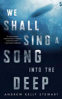 Produktbild: We Shall Sing a Song into the Deep