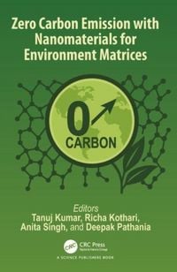 Produktbild: Zero Carbon Emission with Nanomaterials for Environment Matrices