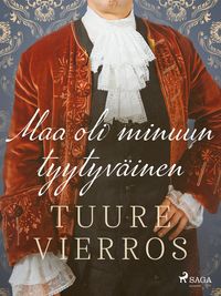 Produktbild: Maa oli minuun tyytyv&auml;inen