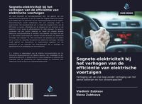 Produktbild: Segneto-elektriciteit bij het verhogen van de effici&euml;ntie van elektrische voertuigen