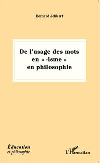 Produktbild: De l'usage des mots en "-isme" en philosophie