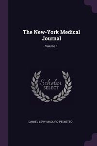 Produktbild: The New-York Medical Journal; Volume 1