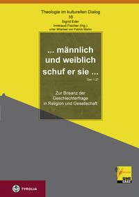 Produktbild: ... m&auml;nnlich und weiblich schuf er sie... (Gen 1,27)