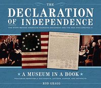 Produktbild: The Declaration of Independence: The Story Behind America's Founding Document and the Men Who Created It [With Featuring Removable Documents, Letters,