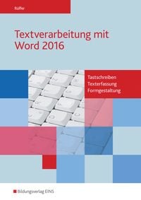 Bild vom Artikel Textverarbeitung mit Word 2016. Schülerband vom Autor Reinhard Rüffer