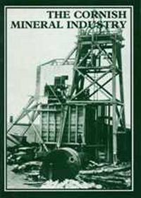 Produktbild: The Cornish Mineral Industry