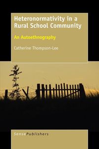 Produktbild: Heteronormativity in a Rural School Community