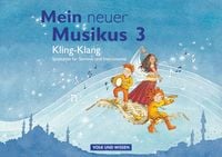 Produktbild: Mein neuer Musikus 3. Schuljahr - Kling-Klang
