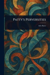 Produktbild: Patty's Perversities