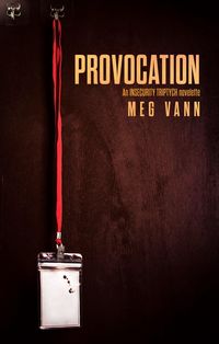 Produktbild: Provocation (The InSecurity Triptych, #1)