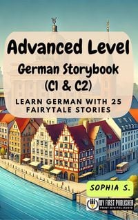 Produktbild: Advanced Level German Storybook (C1 & C2)