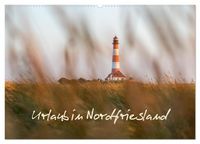 Produktbild: Urlaub in Nordfriesland (Wandkalender 2026 DIN A2 quer), CALVENDO Monatskalender
