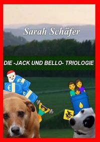 Produktbild: Die -Jack und Bello- Triologie