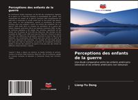 Produktbild: Perceptions des enfants de la guerre
