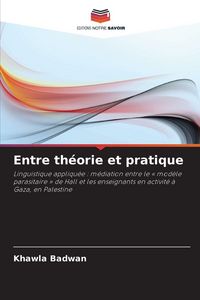 Produktbild: Entre th&eacute;orie et pratique