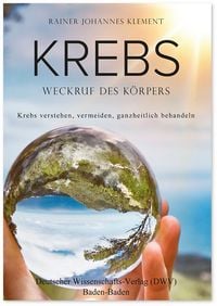 Produktbild: Krebs. Weckruf des K&ouml;rpers