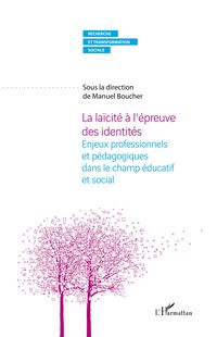 Produktbild: La la&iuml;cit&eacute; &agrave; l'&eacute;preuve des identit&eacute;s
