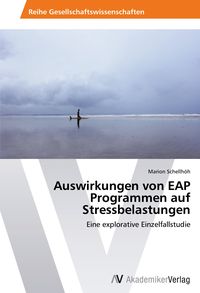 Produktbild: Auswirkungen von EAP Programmen auf Stressbelastungen