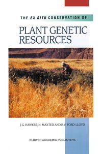 Produktbild: The Ex Situ Conservation of Plant Genetic Resources