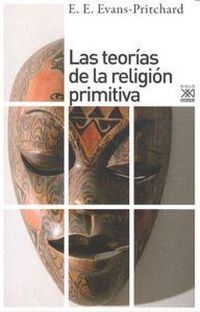 Produktbild: Las teor&iacute;as de la religi&oacute;n primitiva