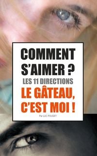 Produktbild: Comment s'aimer ? Les 11 directions !