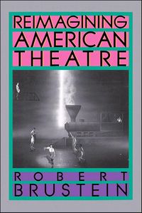 Produktbild: Reimagining American Theatre