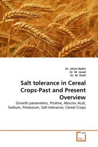 Produktbild: Bakht, D: Salt tolerance in Cereal Crops-Past and Present Ov