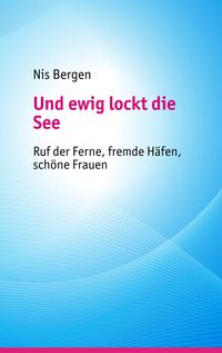 Produktbild: Und ewig lockt die See