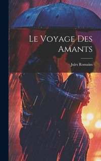 Produktbild: Le Voyage des Amants